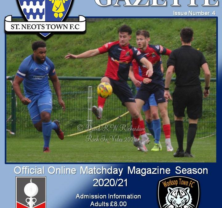 2020/21 Matchday Gazette – St Neots Town vs Worksop Town FA Trophy 3QR – Issue Four
