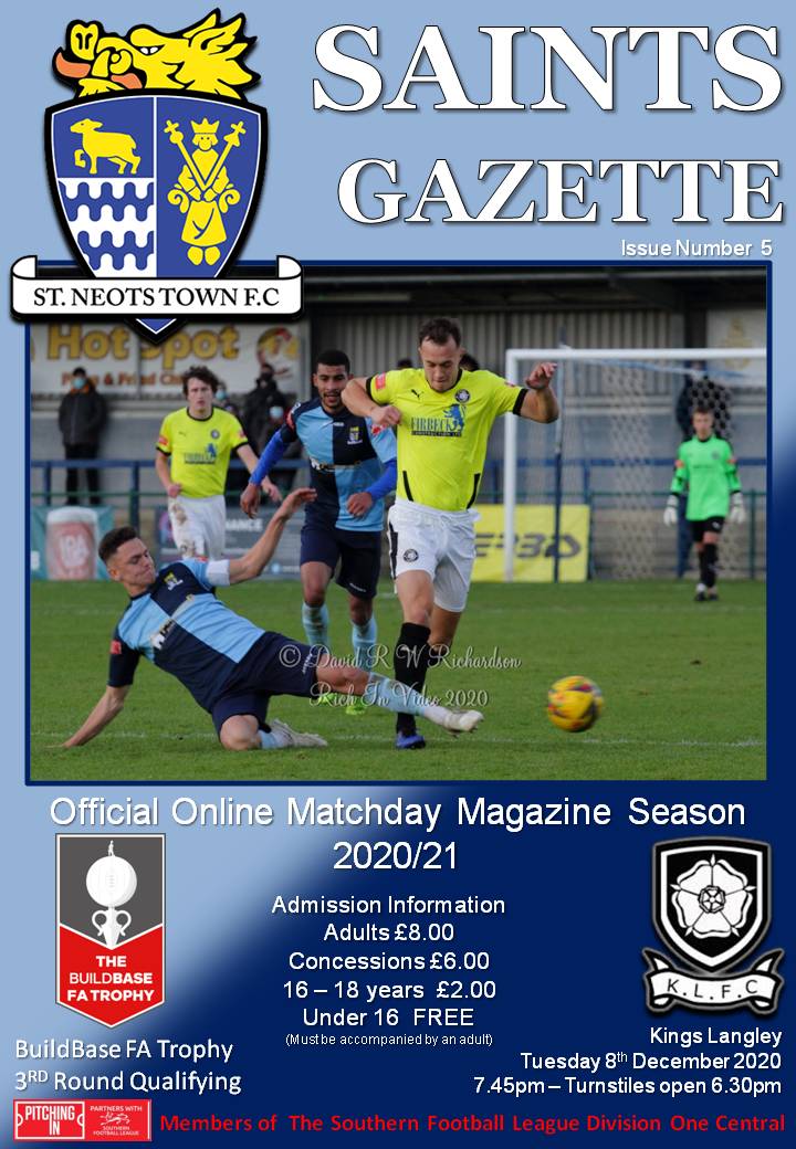 2020/21 Matchday Gazette – St Neots Town vs Kings Langley FA Trophy First Round Proper – Issue Five