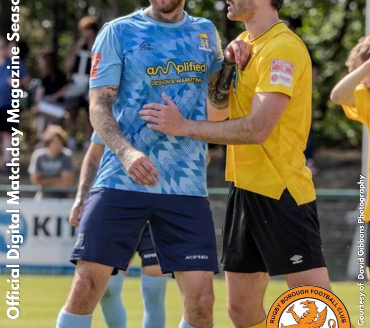 Season 2025/26 – Issue Three – Rugby Borough (NPL Midland Div)